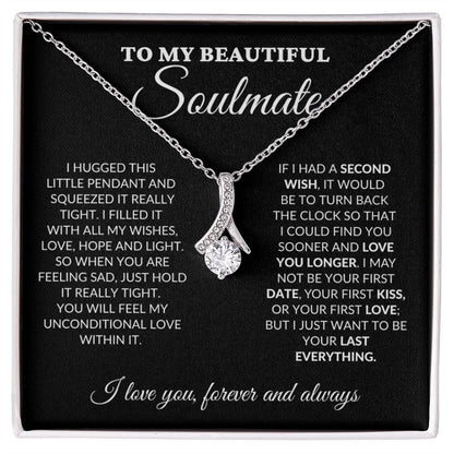 To My Beautiful Soulmate - Love Light & Hope - Alluring Necklace - BK