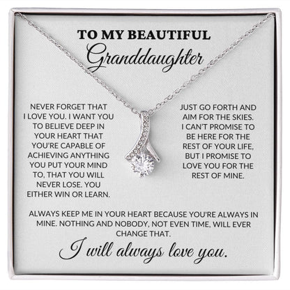 To My Beautiful Granddaughter - Believe In Your Heart - Alluring Necklace - WH