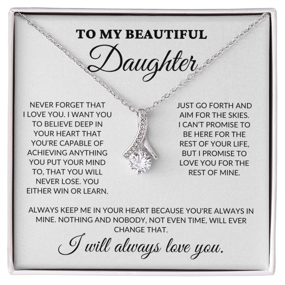 To My Beautiful Daughter - Believe In Your Heart - Alluring Necklace - WH