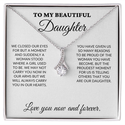 To My Beautiful Daughter - The Woman You Have Become - Alluring Necklace - WH