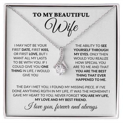 To My Beautiful Wife - You Are My Life - Alluring Necklace - WH