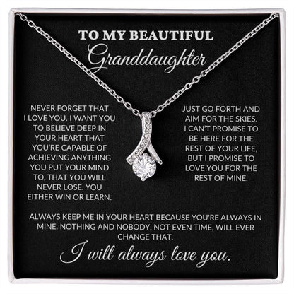 To My Beautiful Granddaughter - Believe In Your Heart - Alluring Necklace - BK