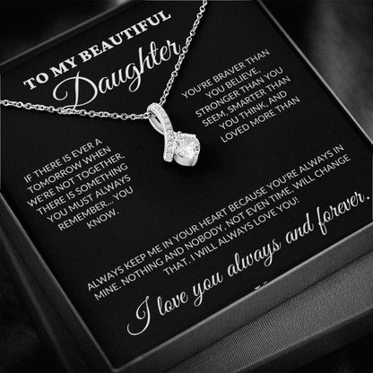 To My Beautiful Daughter - Always in My Heart - Alluring Necklace - BK