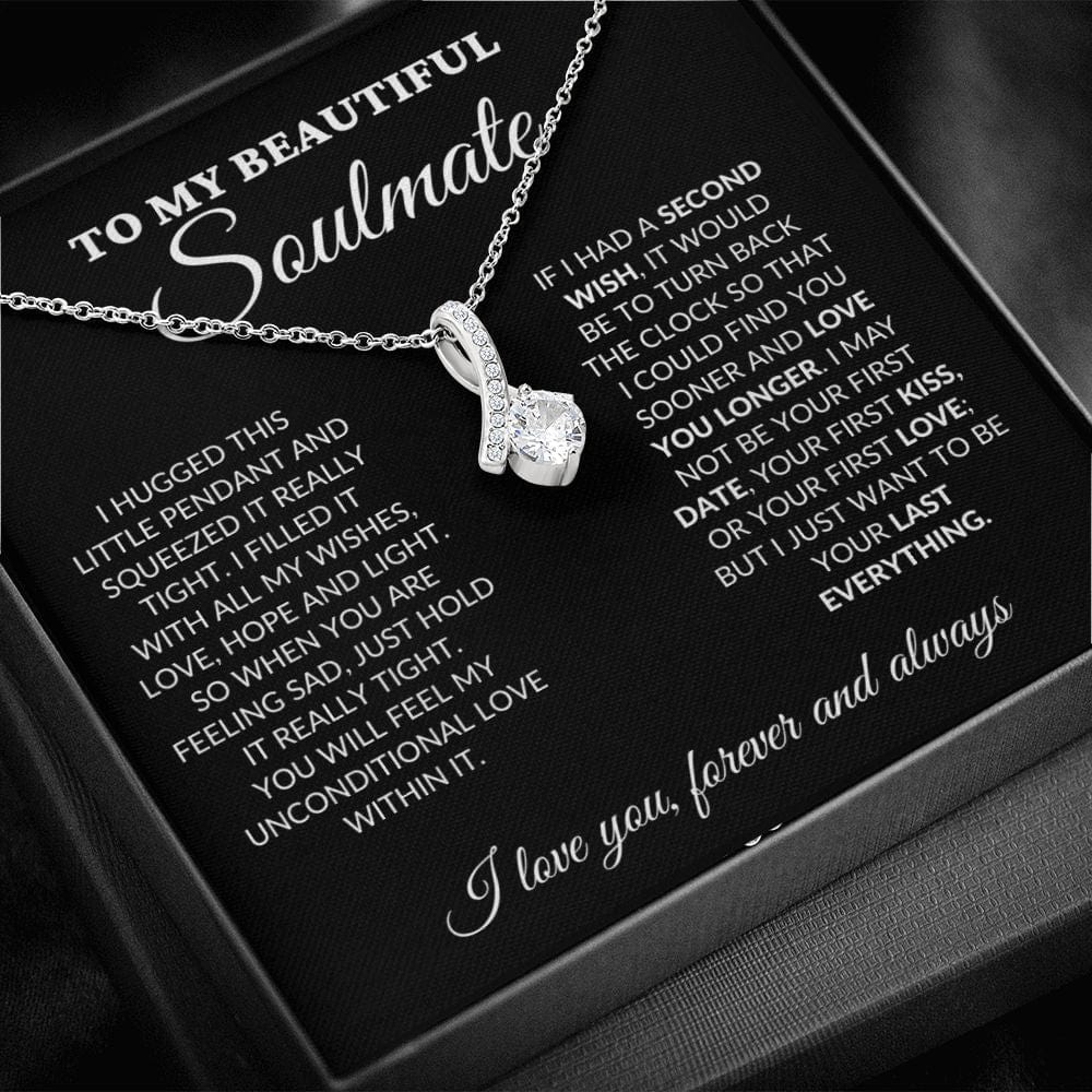 To My Beautiful Soulmate - Love Light & Hope - Alluring Necklace - BK