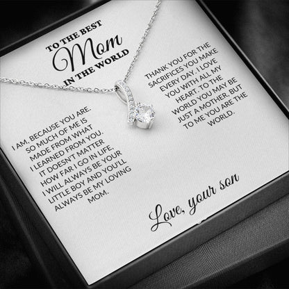 To The Best Mom In The World - Son's Whole World - Alluring Necklace - WH