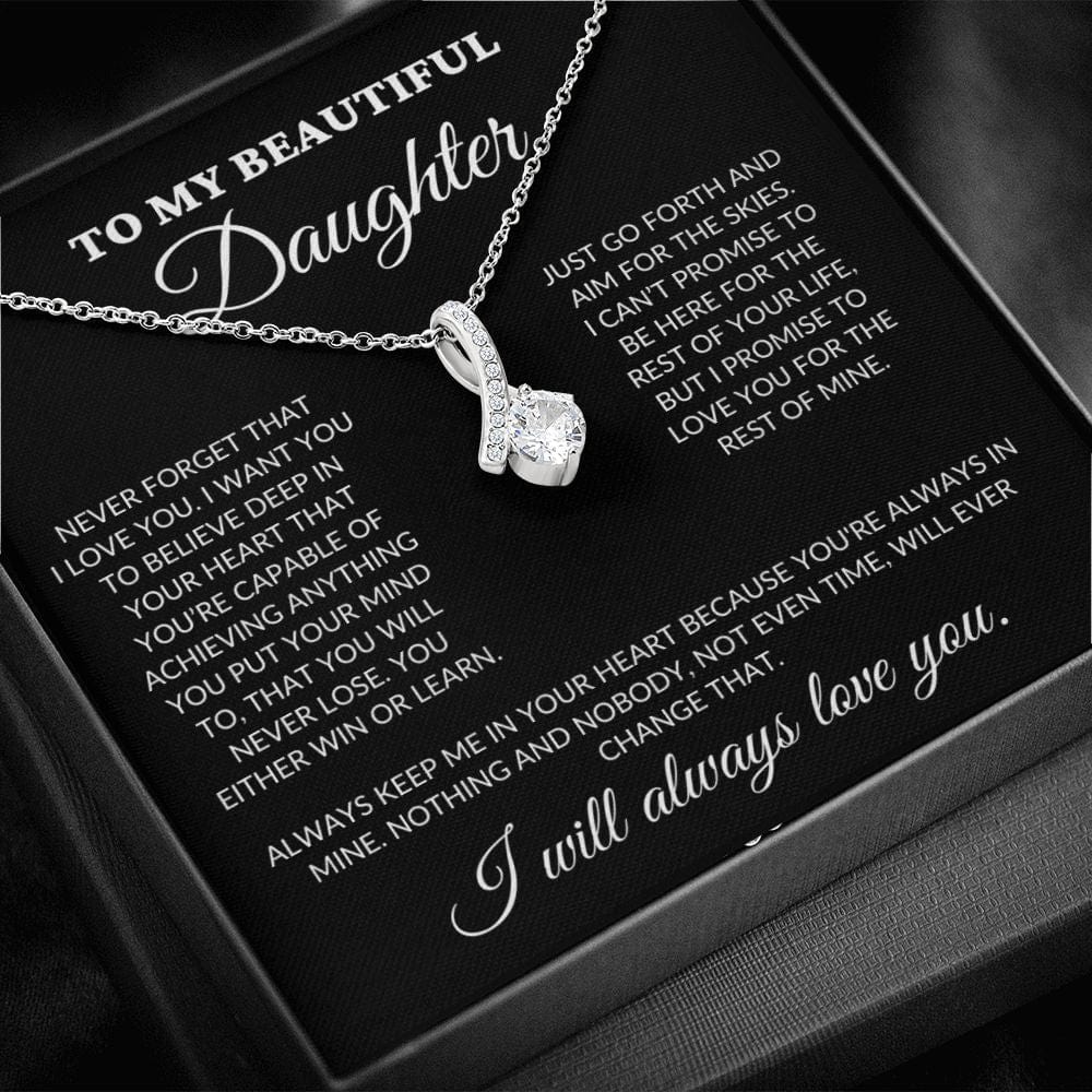 To My Beautiful Daughter - Believe In Your Heart - Alluring Necklace - BK