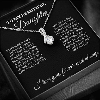 To My Beautiful Daughter - Enjoy the ride - Alluring Necklace - BK