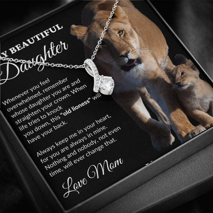 To My Beautiful Daughter - This Old Lioness - Alluring Necklace - BK