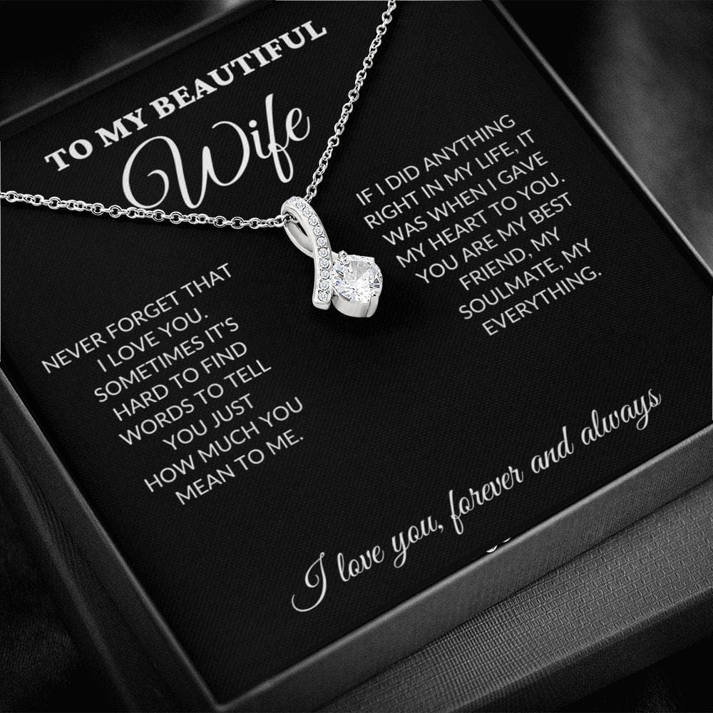 To My Beautiful Wife - Never Forget - Alluring Necklace - BK