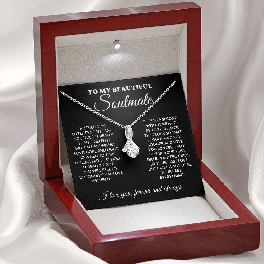 To My Beautiful Soulmate - Love Light & Hope - Alluring Necklace - BK