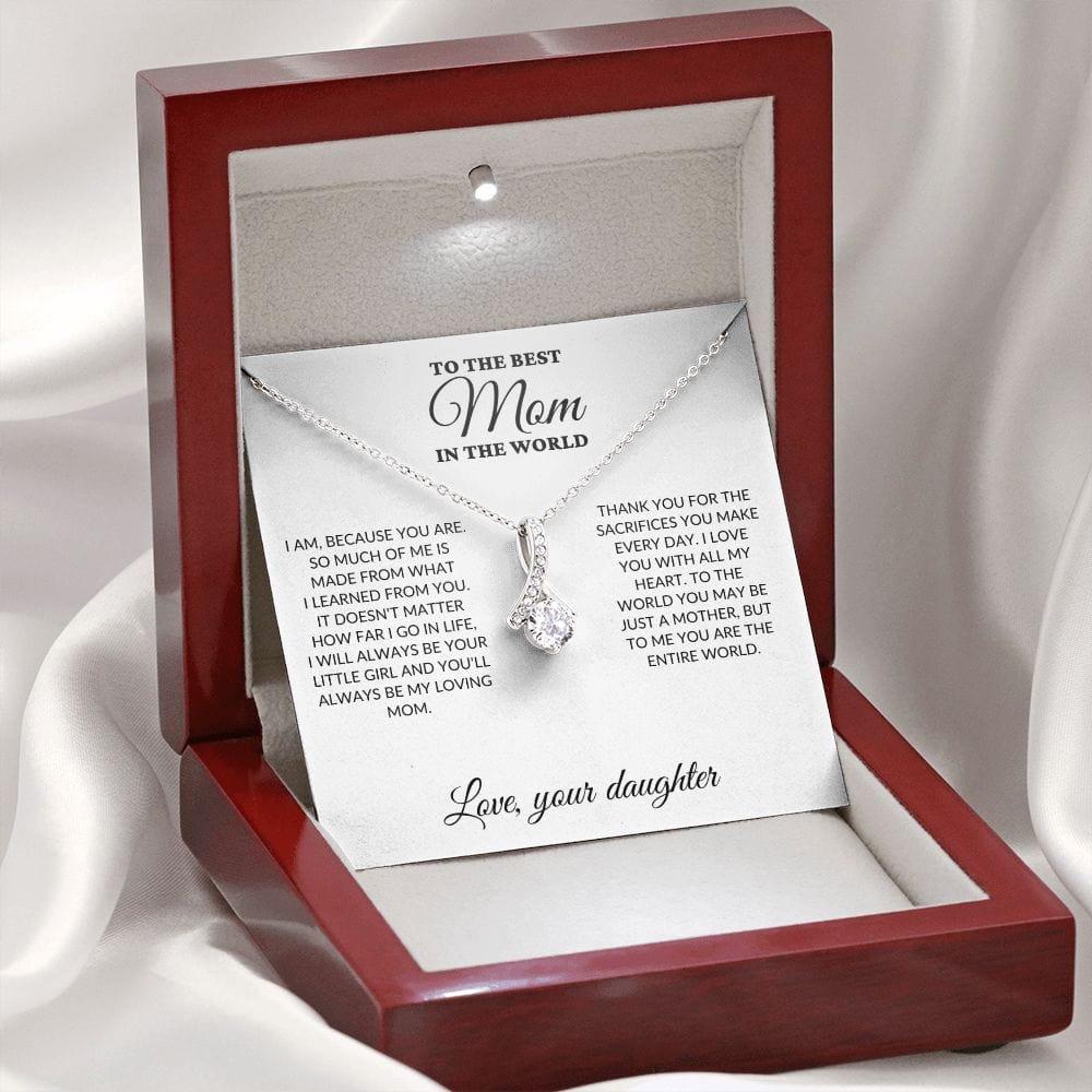 To The Best Mom In The World - Your Little Girl - Alluring Necklace - WH