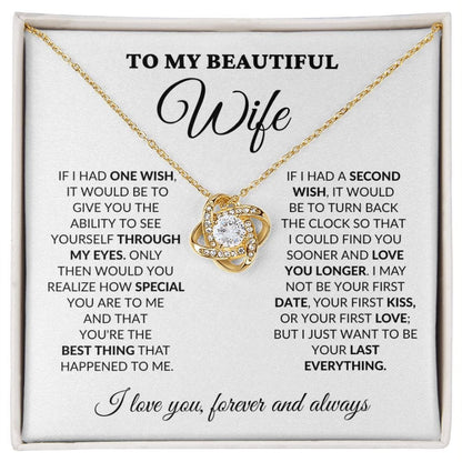 To My Beautiful Wife - One Wish - Love Knot Necklace - WH