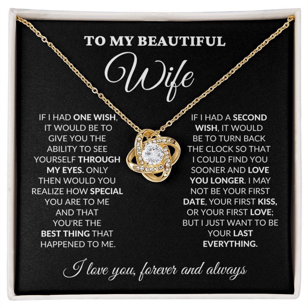 To My Beautiful Wife - One Wish - Love Knot Necklace - BK