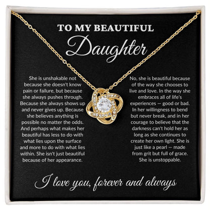 To My Beautiful Daughter - Grit - Love Knot Necklace - BK