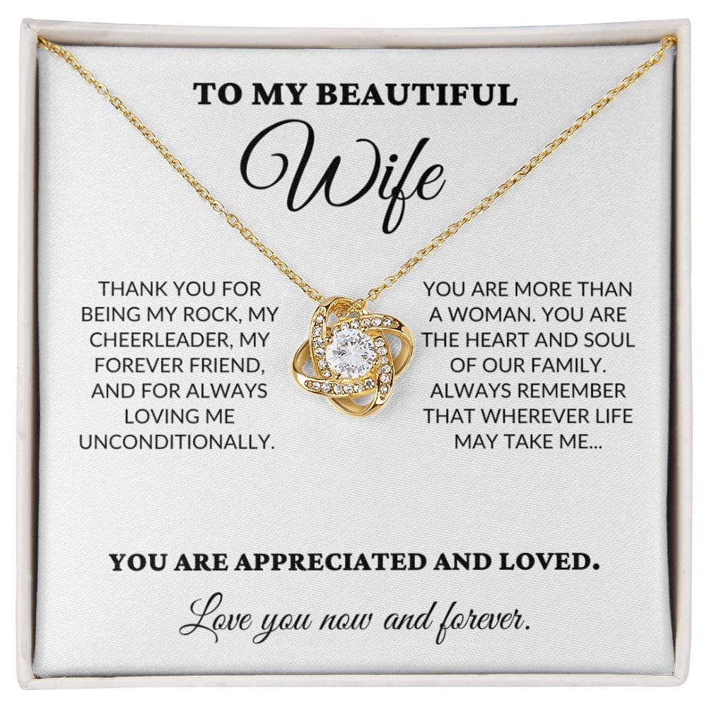 To My Beautiful Wife - The Woman I Love The Most - Love Knot Necklace - WH