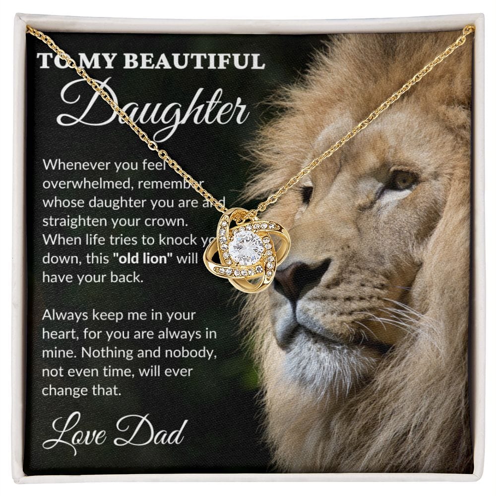 To My Beautiful Daughter - This Old Lion - Love Knot Necklace - BK