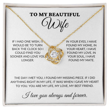 To My Beautiful Wife - Missing Piece - Love Knot Necklace - WH