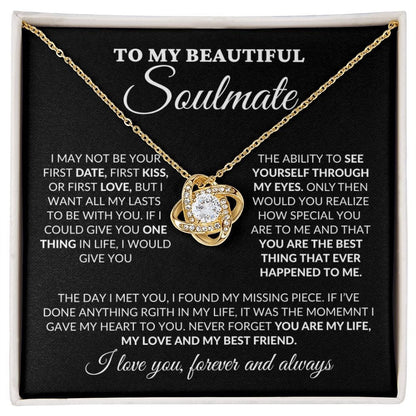 To My Beautiful Soulmate - You Are My Life - Love Knot Necklace - BK