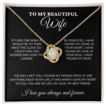 To My Beautiful Soulmate - Missing Piece - Love Knot Necklace - BK