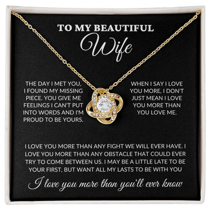 To My Beautiful Wife - Love You More - Love Knot Necklace - BK