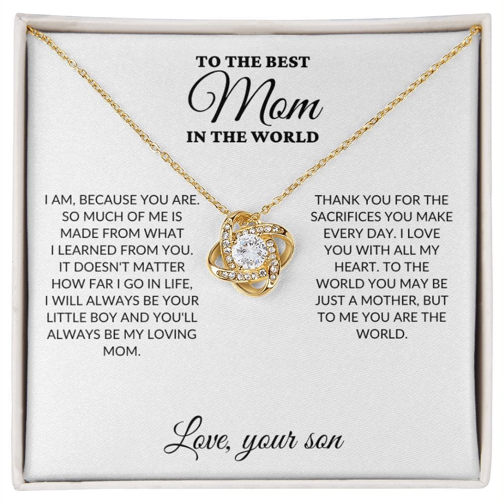 To The Best Mom In The World - Son's Whole World - Love Knot Necklace - BK