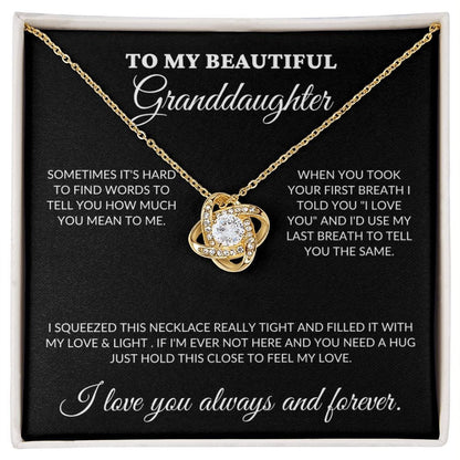 To My Beautiful Granddaughter - Love & Light - Love Knot Necklace - BK