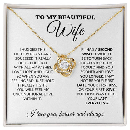 To My Beautiful Wife - Love Light & Hope - Love Knot Necklace - WH