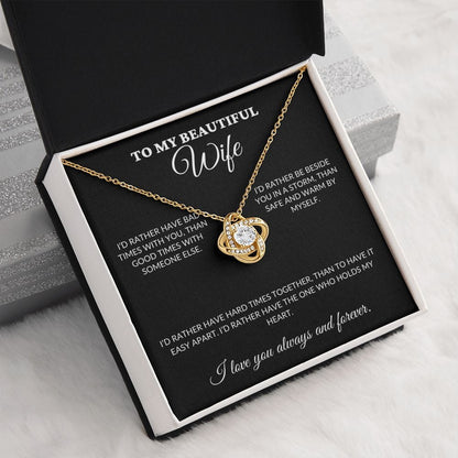 To My Beautiful Wife - Holds My Heart - Love Knot Necklace - BK