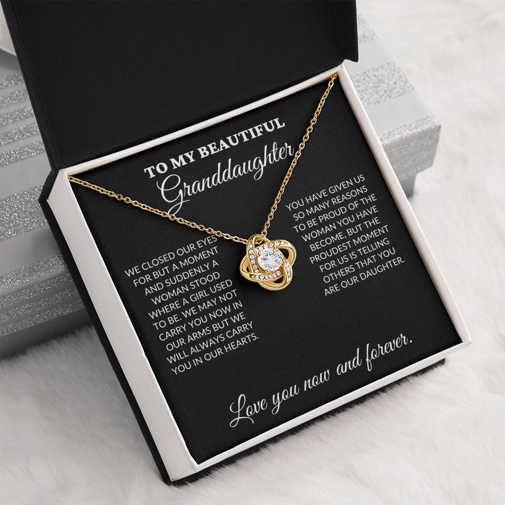 To My Beautiful Granddaughter - The Woman You Have Become - Love Knot Necklace - BK