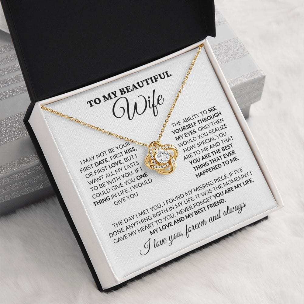 To My Beautiful Wife - You Are My Life - Love Knot Necklace - WH