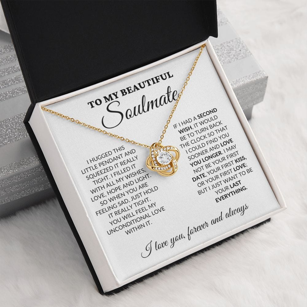 To My Beautiful Soulmate - Love Light & Hope - Love Knot Necklace - WH