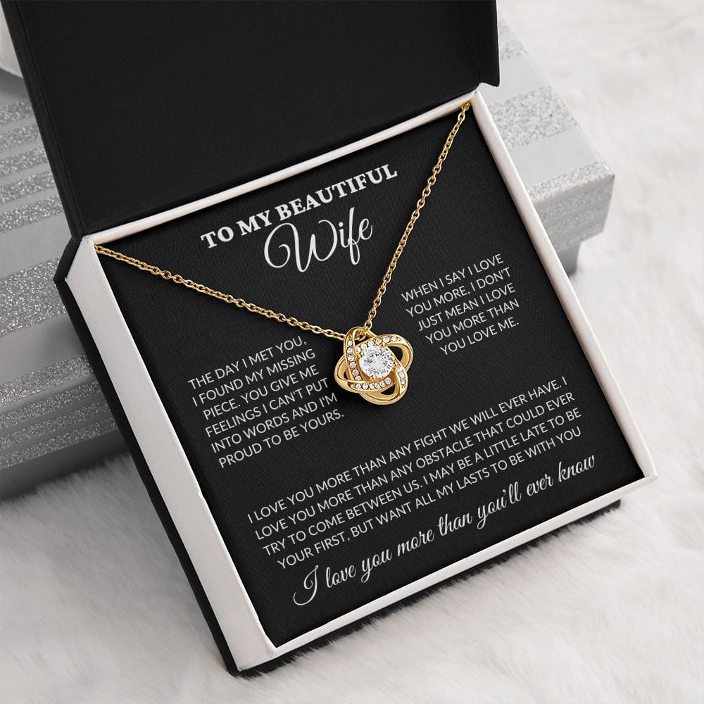 To My Beautiful Wife - Love You More - Love Knot Necklace - BK