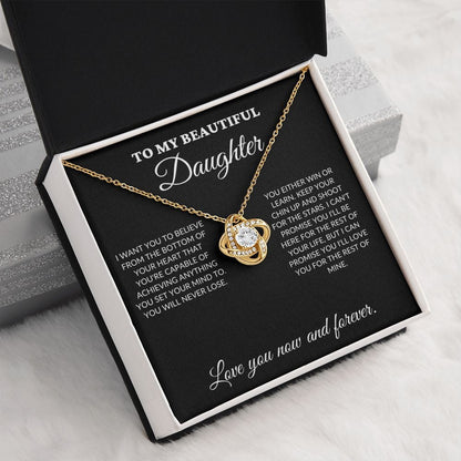 To My Beautiful Daughter - Shoot for the stars - Love Knot Necklace - BK