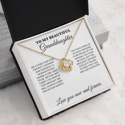 To My Beautiful Granddaughter - The Woman You Have Become - Love Knot Necklace - WH