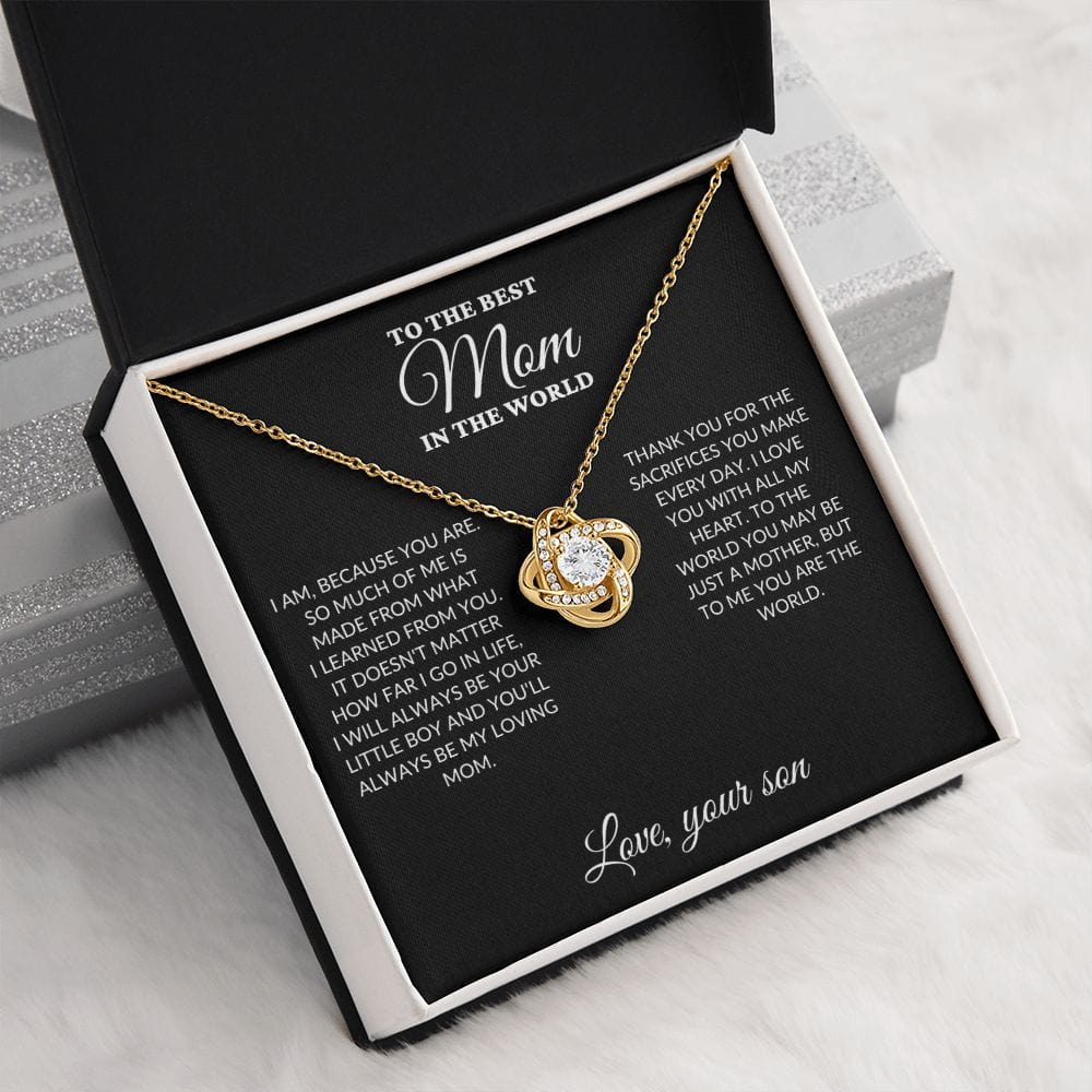 To The Best Mom In The World - Son's Whole World - Love Knot Necklace - BK