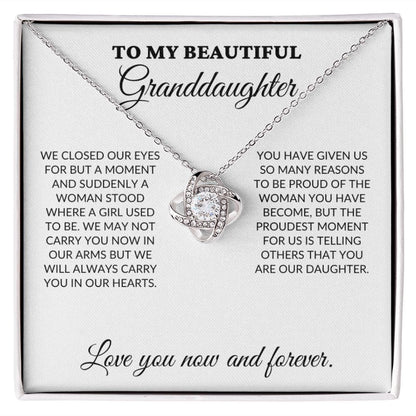 To My Beautiful Granddaughter - The Woman You Have Become - Love Knot Necklace - WH