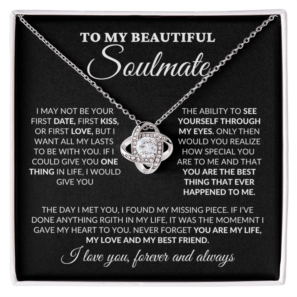 To My Beautiful Soulmate - You Are My Life - Love Knot Necklace - BK