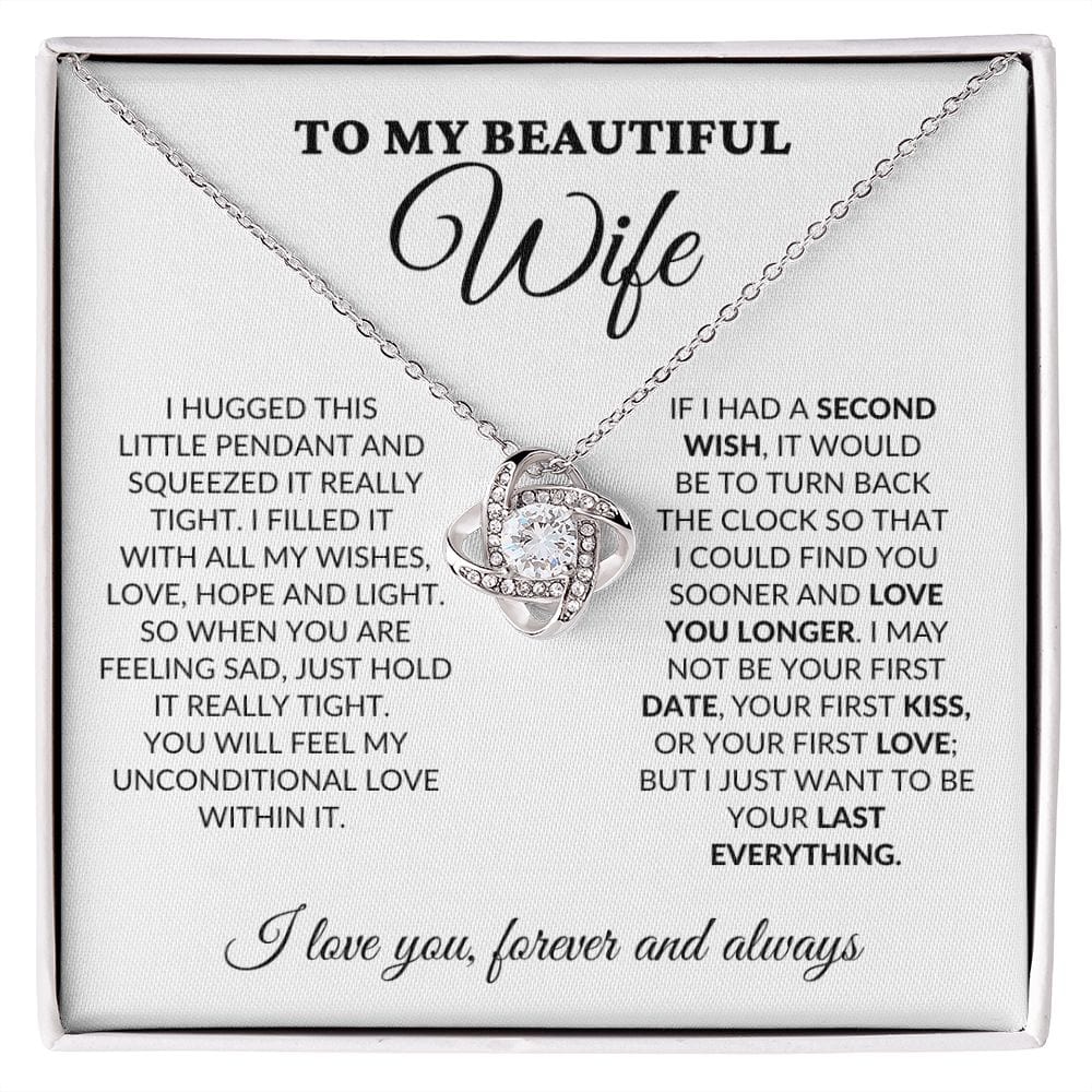 To My Beautiful Wife - Love Light & Hope - Love Knot Necklace - WH