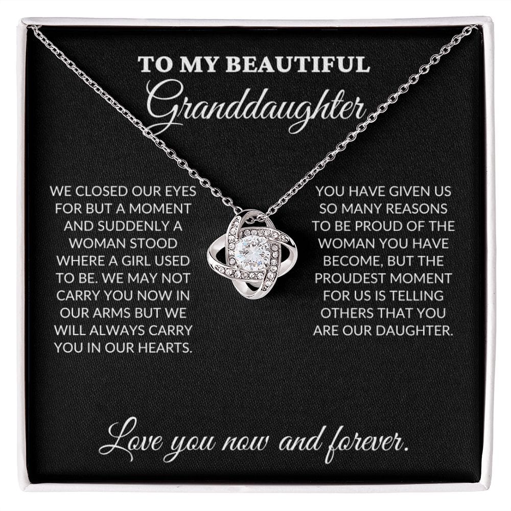 To My Beautiful Granddaughter - The Woman You Have Become - Love Knot Necklace - BK