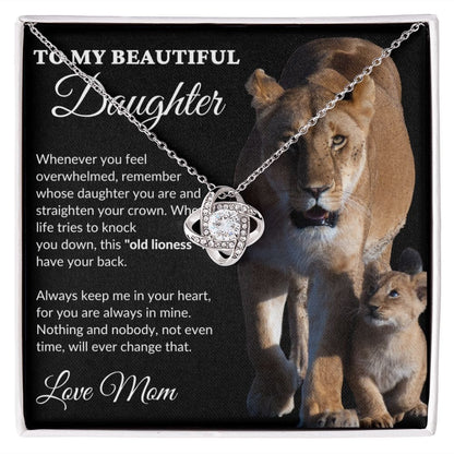 To My Beautiful Daughter - This Old Lioness - Love Knot Necklace - BK