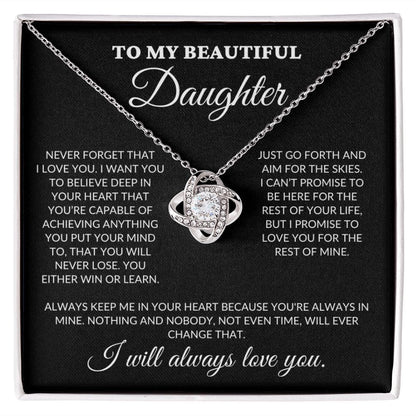 To My Beautiful Daughter - Believe In Your Heart - Love Knot Necklace - BK