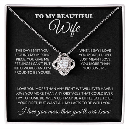 To My Beautiful Wife - Love You More - Love Knot Necklace - BK