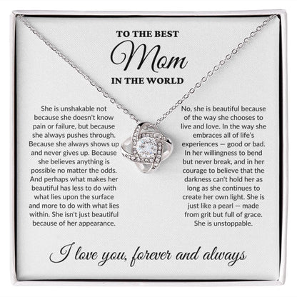 To The Best Mom In The World - Grit - Love Knot Necklace - WH