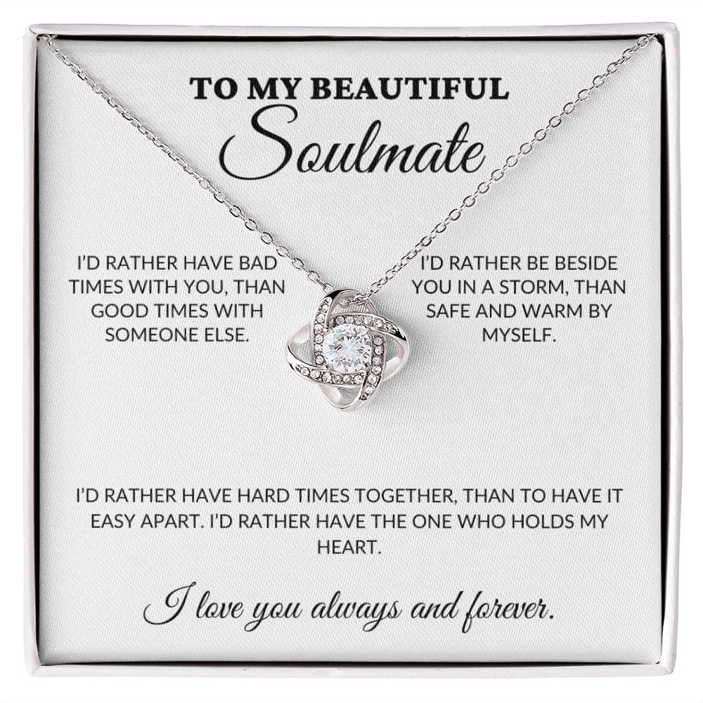 To My Beautiful Soulmate - Holds My Heart - Love Knot Necklace - WH