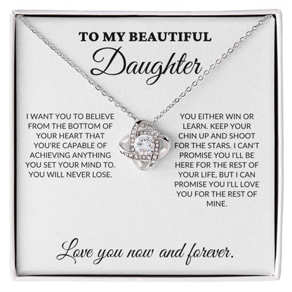 To My Beautiful Daughter - Shoot for the stars - Love Knot Necklace - WH