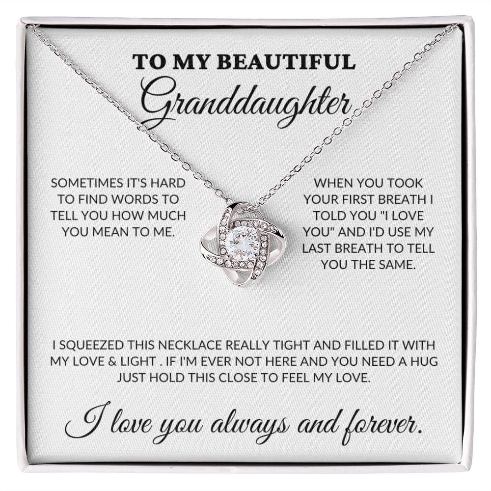 To My Beautiful Granddaughter - Love & Light - Love Knot Necklace  - WH