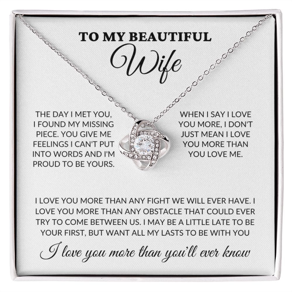 To My Beautiful Wife - Love You More - Love Knot Necklace - WH