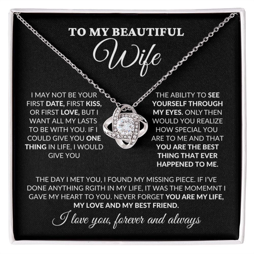 To My Beautiful Wife - You Are My Life - Love Knot Necklace - BK