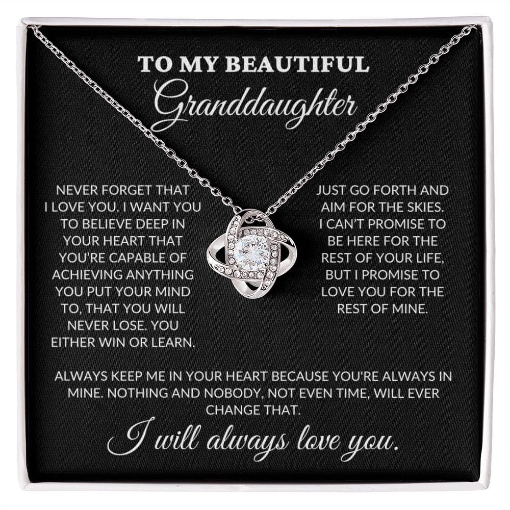 To My Beautiful Granddaughter - Believe In Your Heart - Love Knot Necklace - BK