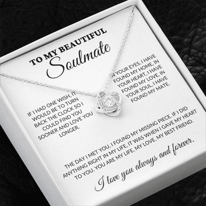 To My Beautiful Soulmate - Missing Piece - Love Knot Necklace - WH